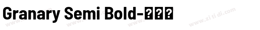 Granary Semi Bold字体转换